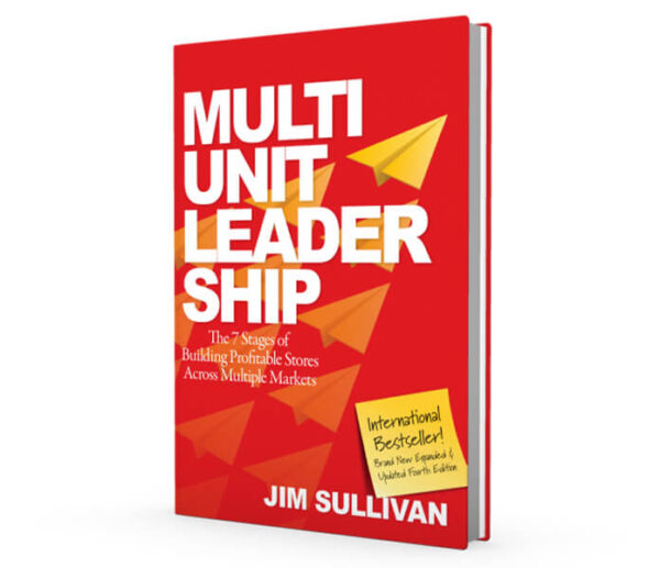 BOOK: Multiunit Leadership – The 7 Stages Of Building Profitable Stores ...